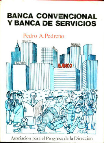 BANCA CONVENCIONAL Y BANCA DE SERVICIOS.