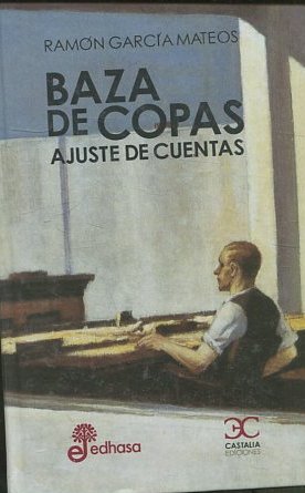 BAZA DE COPA, AJUSTE DE CUENTAS.