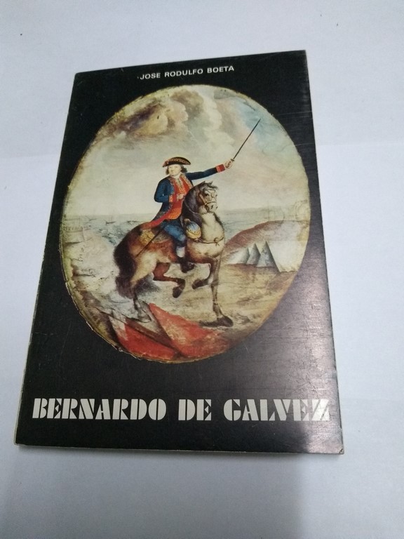 Bernardo de Galvez