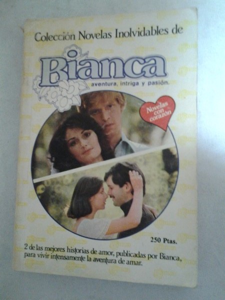 Bianca: aventura, intriga y pasion. 1