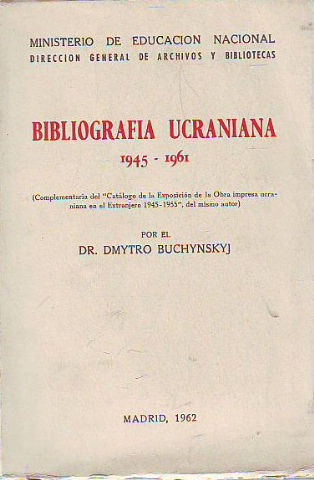 BIBLIOGRAFÍA UCRANIANA (1945-1961).