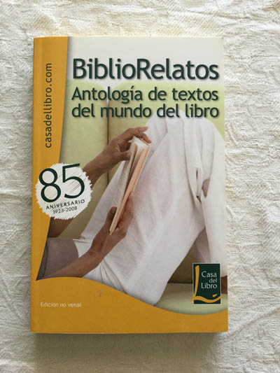 Bibliorelatos. Antología de textos del mundo del libro