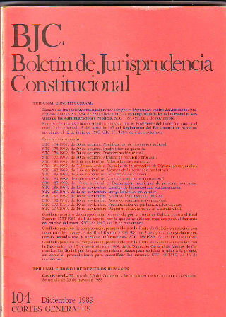BJC. BOLETIN DE JURISPRUDENCIA CONSTITUCIONAL. Nº. 104.