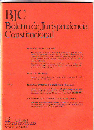 BJC. BOLETIN DE JURISPRUDENCIA CONSTITUCIONAL. Nº. 12.
