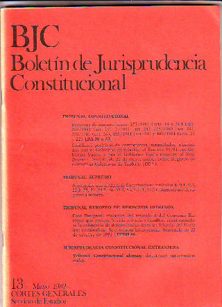 BJC. BOLETIN DE JURISPRUDENCIA CONSTITUCIONAL. Nº. 13.