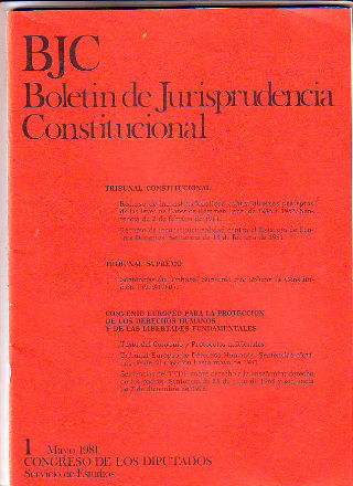 BJC. BOLETIN DE JURISPRUDENCIA CONSTITUCIONAL. Nº. 1.