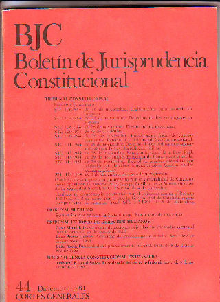 BJC. BOLETIN DE JURISPRUDENCIA CONSTITUCIONAL. Nº. 44.