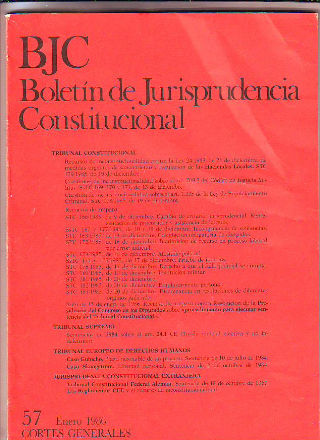 BJC. BOLETIN DE JURISPRUDENCIA CONSTITUCIONAL. Nº. 57.