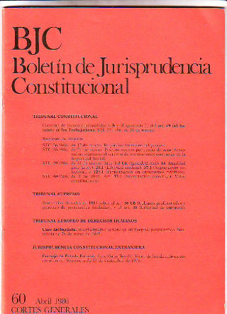 BJC. BOLETIN DE JURISPRUDENCIA CONSTITUCIONAL. Nº. 60.