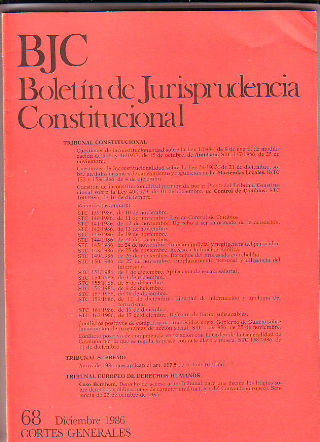 BJC. BOLETIN DE JURISPRUDENCIA CONSTITUCIONAL. Nº. 68.