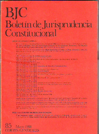 BJC. BOLETIN DE JURISPRUDENCIA CONSTITUCIONAL. Nº. 85.