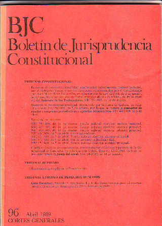 BJC. BOLETIN DE JURISPRUDENCIA CONSTITUCIONAL. Nº. 96.