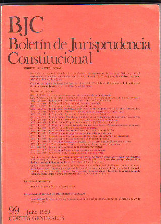 BJC. BOLETIN DE JURISPRUDENCIA CONSTITUCIONAL. Nº. 99.