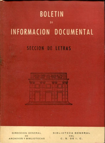 BOLETIN DE INFORMACION DOCUMENTAL. SECCION DE LETRAS.  AÑO. X. NUM. 40 .