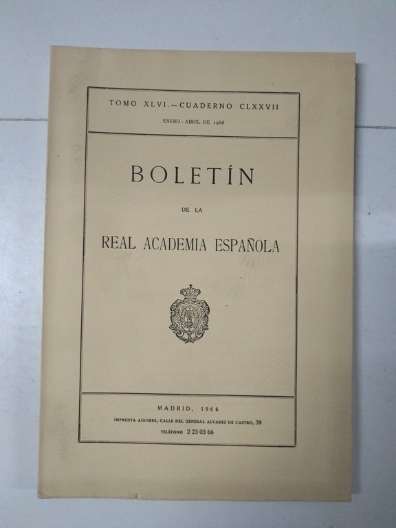Boletín de la Real Academia Española, XLVI. - cuaderno CLXXVII