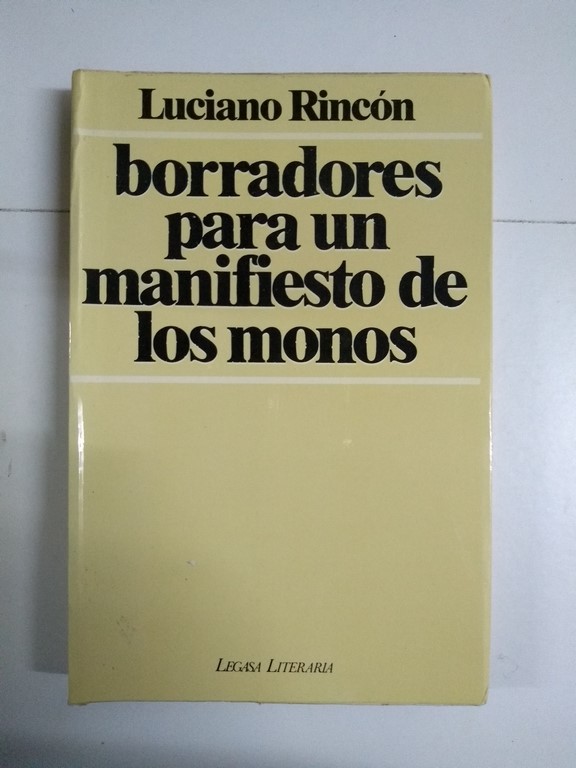 Borradores para un manifiesto de los monos