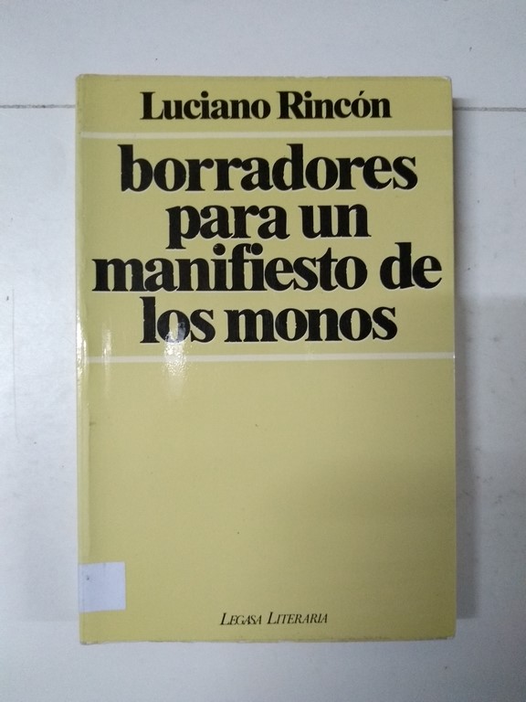 Borradores para un manifiesto de los monos