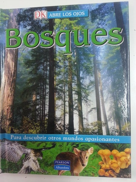 Bosques. Abre los ojos