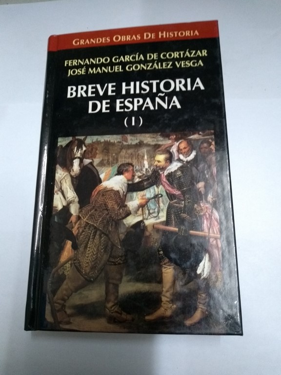 Breve historia de España, I