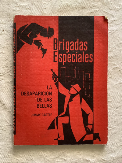 Brigadas especiales: La desaparición de las bellas