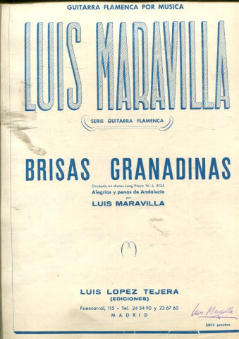 BRISAS GRANADINAS, ALEGRIAS Y PENAS DE ANDALUCIA.