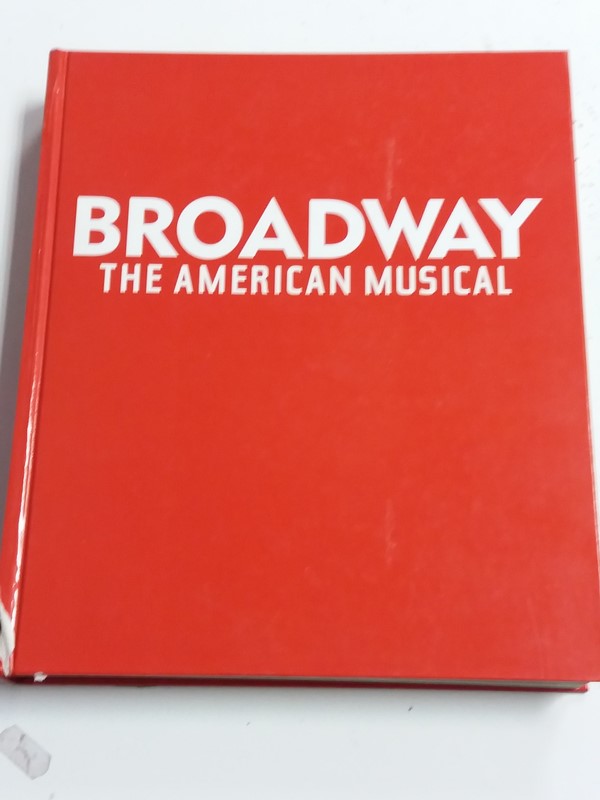 BROADWAY. The Américan Musical