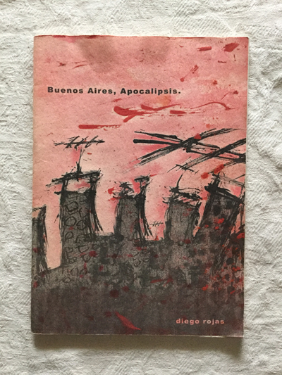 Buenos Aires, Apocalipsis