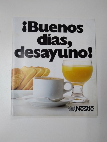 ¡Buenos dias, desayuno!