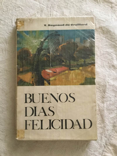 Buenos días felicidad