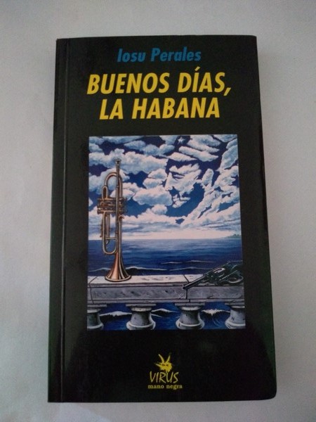Buenos dias, La Habana