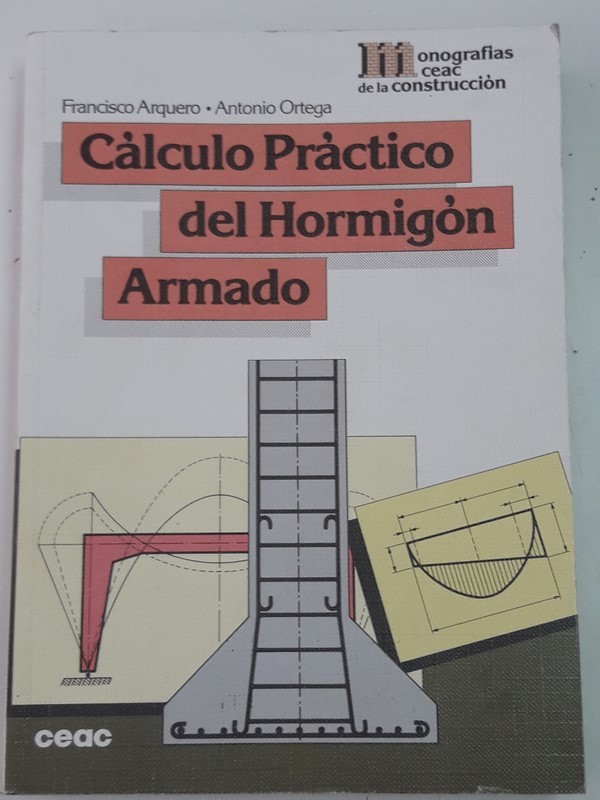 Cálculo Práctico del Hormigón Armado
