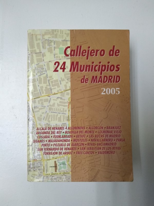 Callejero de 24 Municipios de Madrid 2005