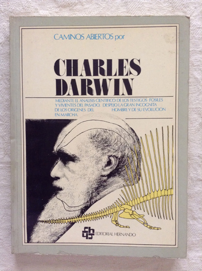 Caminos abiertos por Charles Darwin