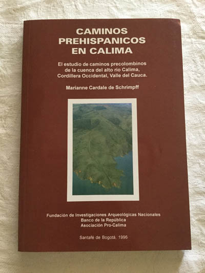 Caminos prehispánicos en calima