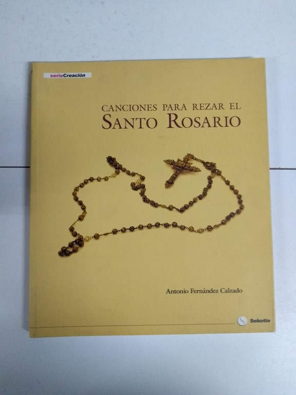 Canciones para rezar el Santo Rosario