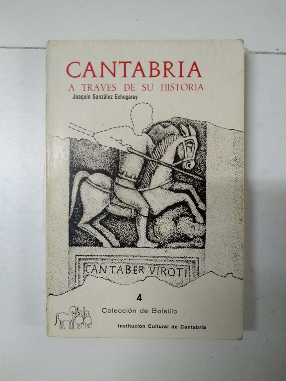 Cantabria a través de su historia