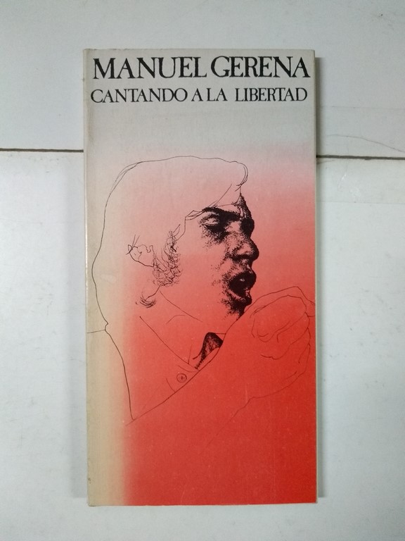 Cantando a la libertad