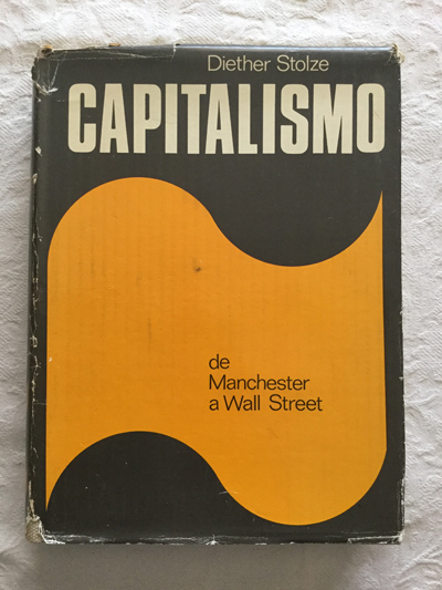 Capitalismo de Manchester a Wall Street