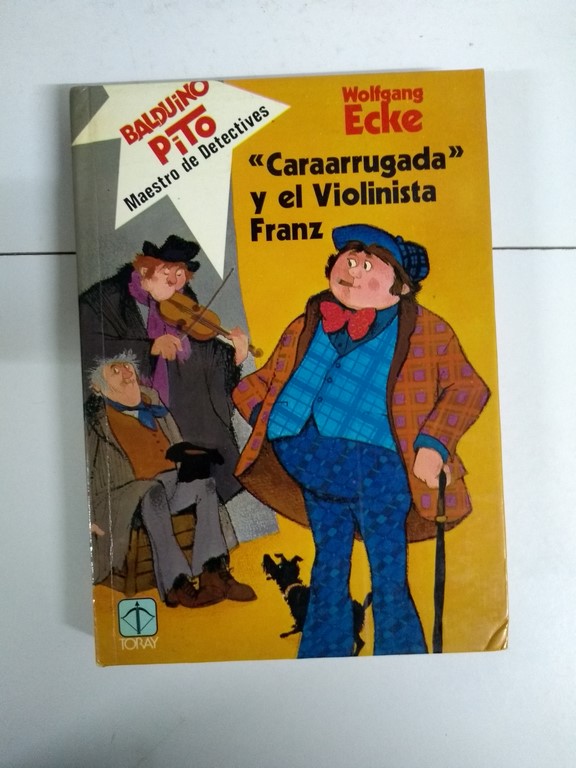 Caraarrugada y el Violinista Franz