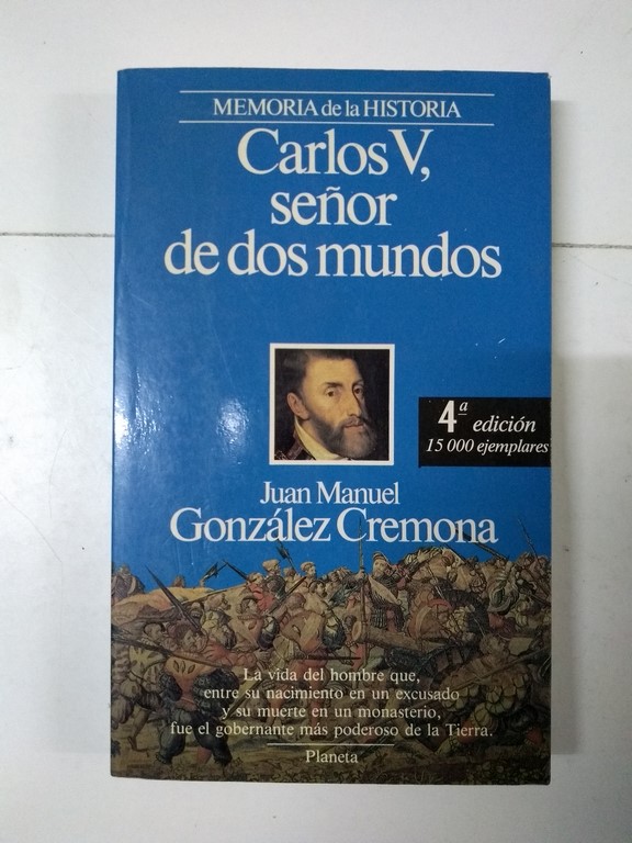 Carlos V, señor de dos mundos