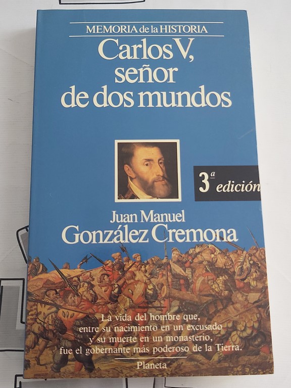 Carlos V, señor de dos mundos