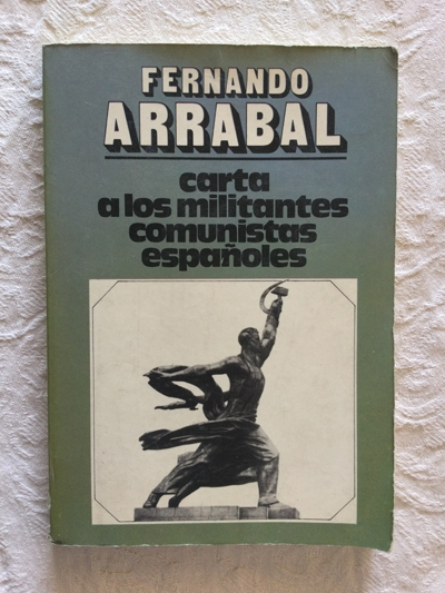 Carta a los militantes comunistas españoles