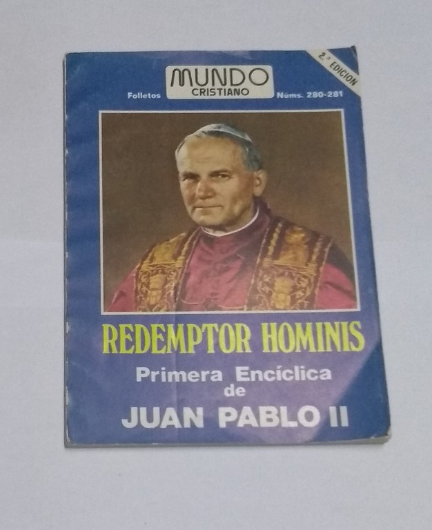 Carta Encíclica Redemptor hominis del Sumo Pontífice Juan Pablo II