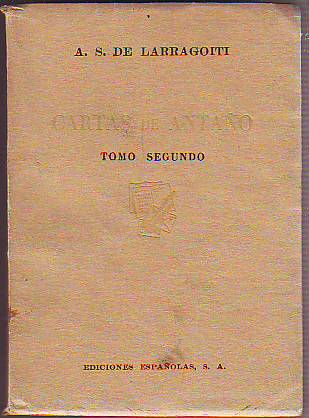 CARTAS DE ANTAÑO. TOMO II.