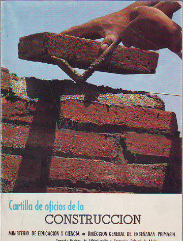 CARTILLA DE OFICIOS DE LA CONSTRUCCION.