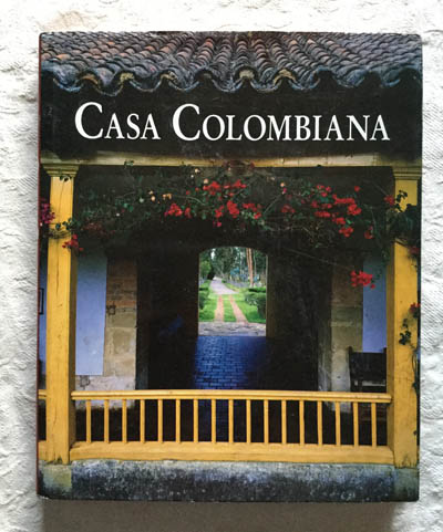 Casa Colombiana