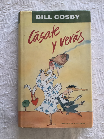 Cásate y verás