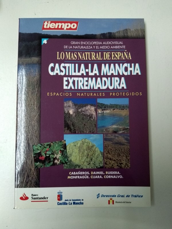 Castilla – La Mancha Extremadura