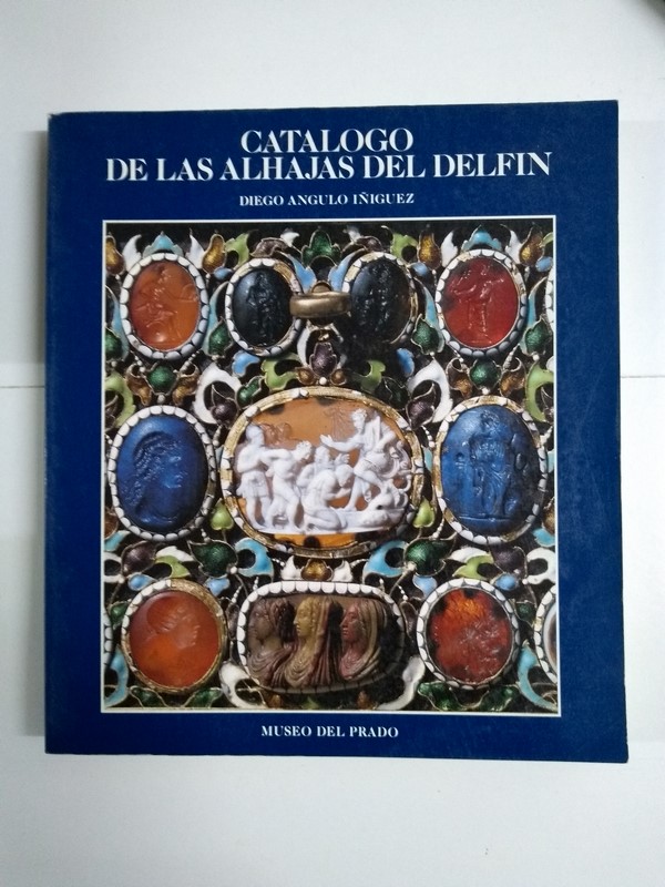 Catalogo de las alhajas del delfin