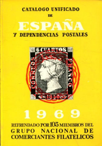 CATALOGO UNIFICADO DE ESPAÑA Y DEPENDENCIAS POSTALES, 1969.